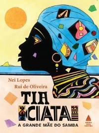 Cover Tia Ciata, a grande mãe do samba
