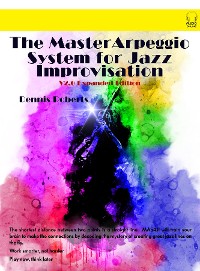 Cover The Master Arpeggio System for Jazz Improvisation
