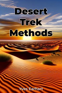 Cover Desert Trek Methods