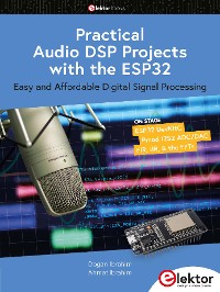 Cover Practical Audio DSP Projects with the ESP32