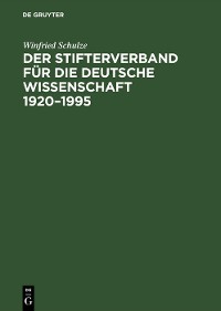 Cover Der Stifterverband für die Deutsche Wissenschaft 1920–1995