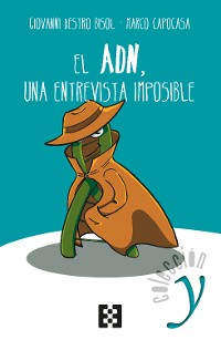 Cover El ADN, una entrevista imposible