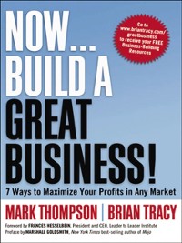 Cover Now . . . Build a Great Business!