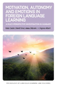 Cover Motivation, Autonomy and Emotions in Foreign Language Learning