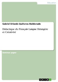 Cover Didactique du Français Langue Etrangère et Créativité