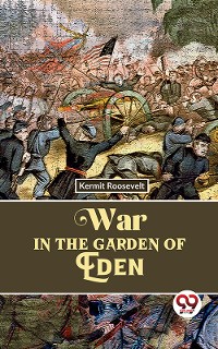 Cover War In The Garden Of Eden