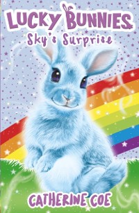 Cover Lucky Bunnies 1: Sky's Surprise (eBook)