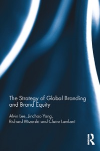Cover The Strategy of Global Branding and Brand Equity