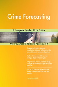 Cover Crime Forecasting A Complete Guide - 2024 Edition