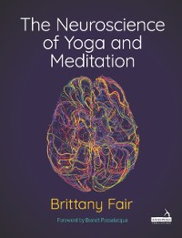 Cover Neuroscience of Yoga and Meditation