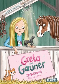 Cover Greta und Gauner 1: Zauberponys gibt es doch!