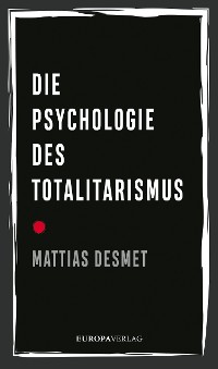 Cover Die Psychologie des Totalitarismus