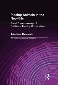 Cover Placing Animals in the Neolithic