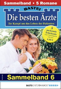 Cover Die besten Ärzte - Sammelband 6