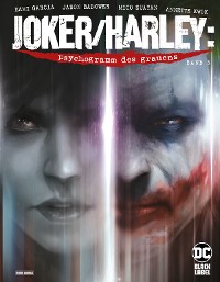 Cover Joker/Harley: Psychogramm des Grauens