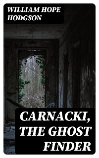 Cover Carnacki, the Ghost Finder