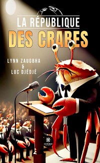 Cover La république des crabes