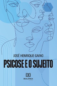 Cover Psicose e o sujeito