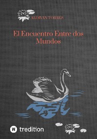 Cover El Encuentro Entre dos Mundos