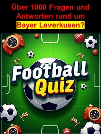 Cover Football-Quiz - Bayer Leverkusen