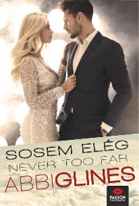 Cover Never too far - Sosem elég