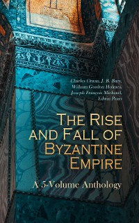 Cover The Rise and Fall of Byzantine Empire: A 5-Volume Anthology