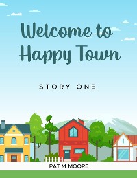 Cover WELCOME TO HAPPY TOWN