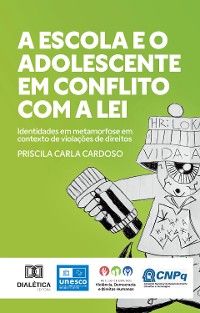 Cover A escola e o adolescente em conflito com a lei