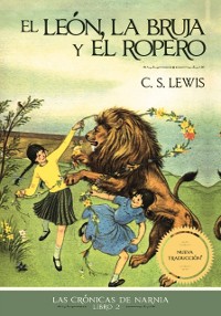 Cover El león, la bruja y el ropero