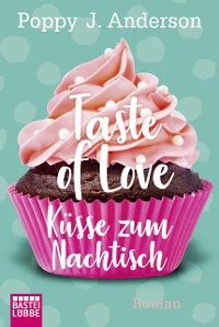 Cover Taste of Love - Küsse zum Nachtisch