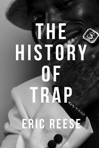 Cover The History of Trap