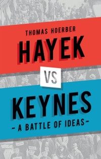 Cover Hayek vs Keynes