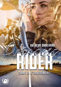 Cover Princess Rider - Tome 2