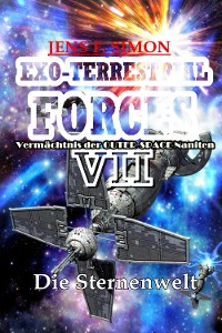 Cover Die Sternenwelt (EXO-TERRESTRIAL-FORCES 7)