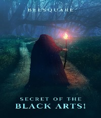 Cover Secrets of the black arts!