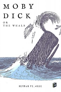 Cover Moby-Dick; or, The Whale