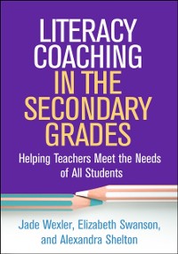 Cover Literacy Coaching in the Secondary Grades