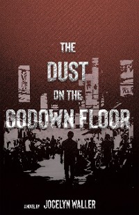 Cover The Dust on the Godown Floor