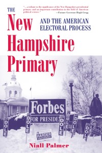 Cover New Hampshire Primary And The American Electoral Process