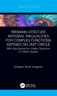 Cover Riemann-Stieltjes Integral Inequalities for Complex Functions Defined on Unit Circle