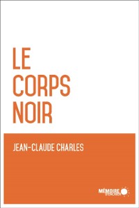 Cover Le corps noir
