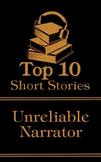 Cover Top 10 Short Stories - The Unreliable Narrator