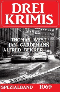 Cover Drei Krimis Spezialband 1069