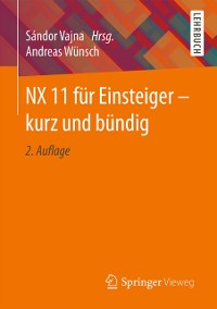 Cover NX 11 für Einsteiger – kurz und bündig