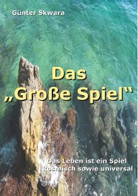 Cover Das "Große Spiel"