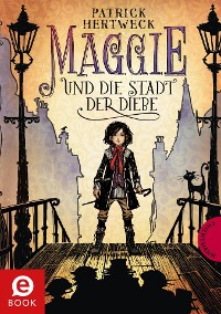 Cover Maggie und die Stadt der Diebe