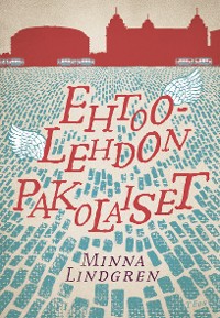 Cover Ehtoolehdon pakolaiset