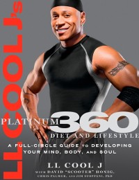 Cover LL Cool J's Platinum 360 Diet and Lifestyle