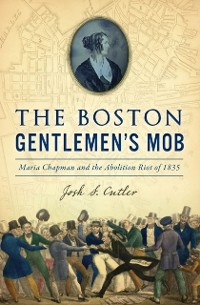 Cover Boston Gentlemen's Mob, The