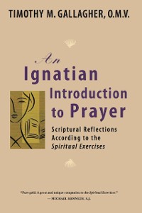 Cover An Ignatian Introduction to Prayer